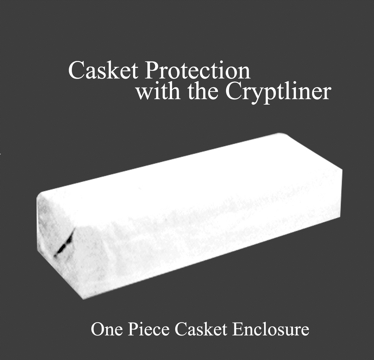 A white box with the words casket protection with the cryptliner on it.